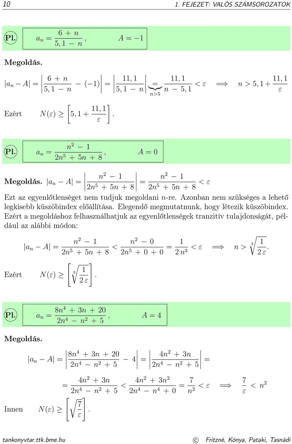 Elegendő megmutatnunk, hogy létezik küszöbindex.