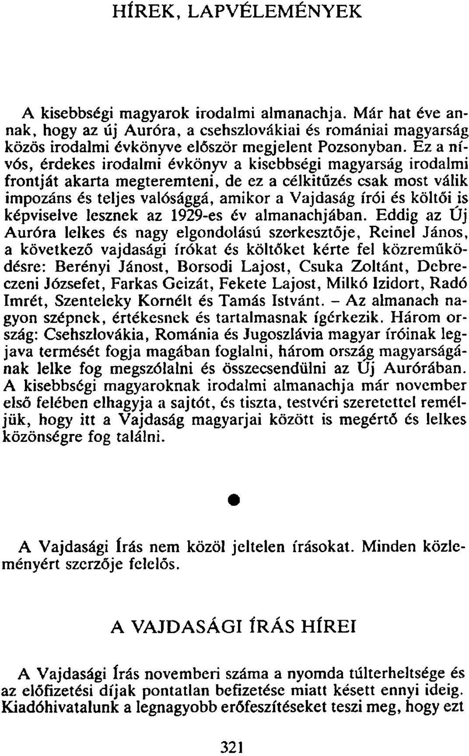 képviselve lesznek az 1929-es év almanachjában.