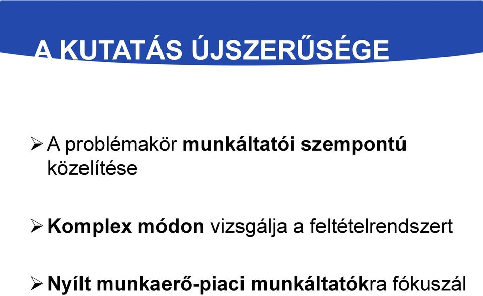 Komplex módon vizsgálja a