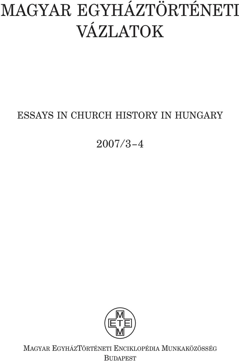 HUNGARY 2007/3 4 MAGYAR
