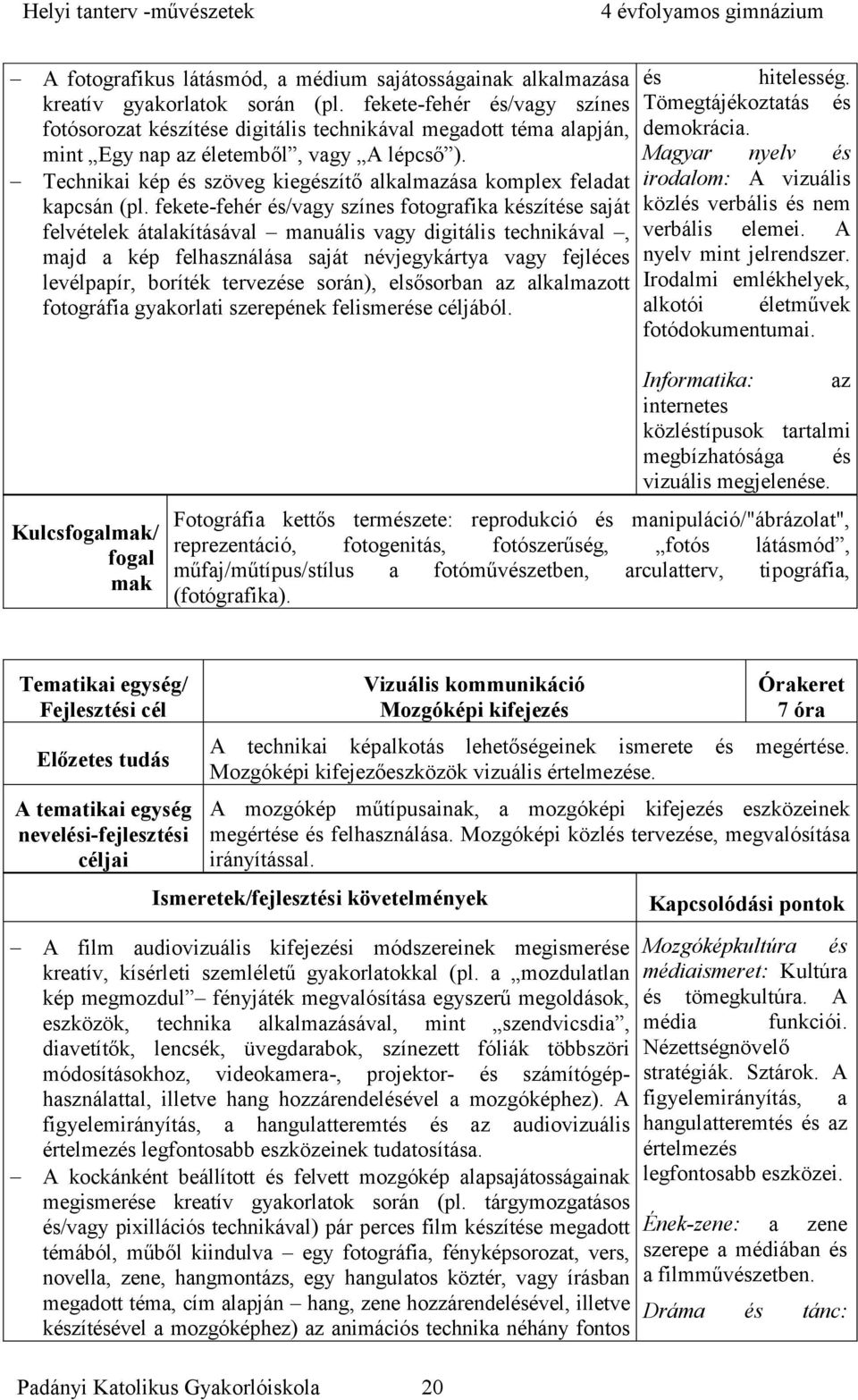 Technikai kép és szöveg kiegészítő alkalmazása komplex feladat kapcsán (pl.