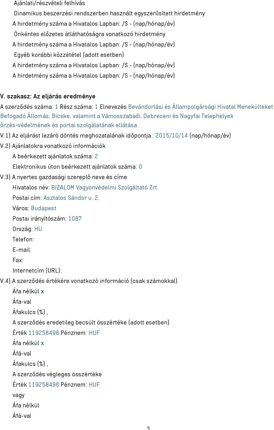 Hivatalos Lapban: /S - (nap/hónap/év) V.