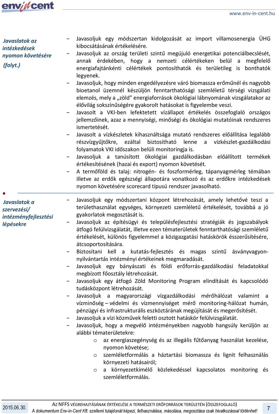 is bonthatók legyenek.