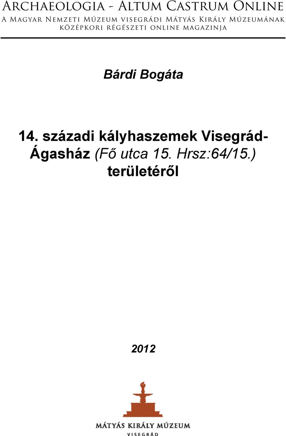 Bárdi Bogáta 14.