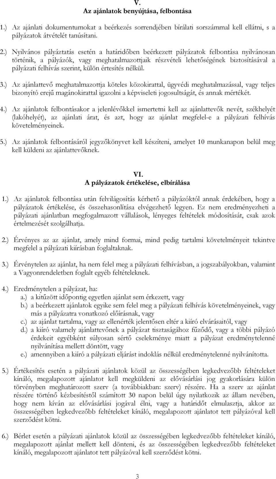 szerint, külön értesítés nélkül. 3.