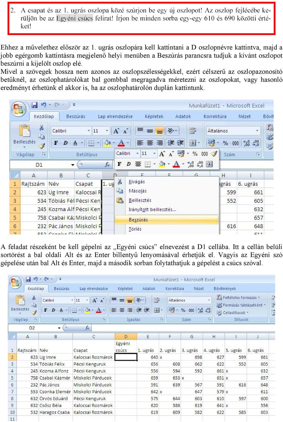 Microsoft Excel. haladó kimutatás-készítési lehetőségeinek alkalmazása (a könyvvizsgálat során is)