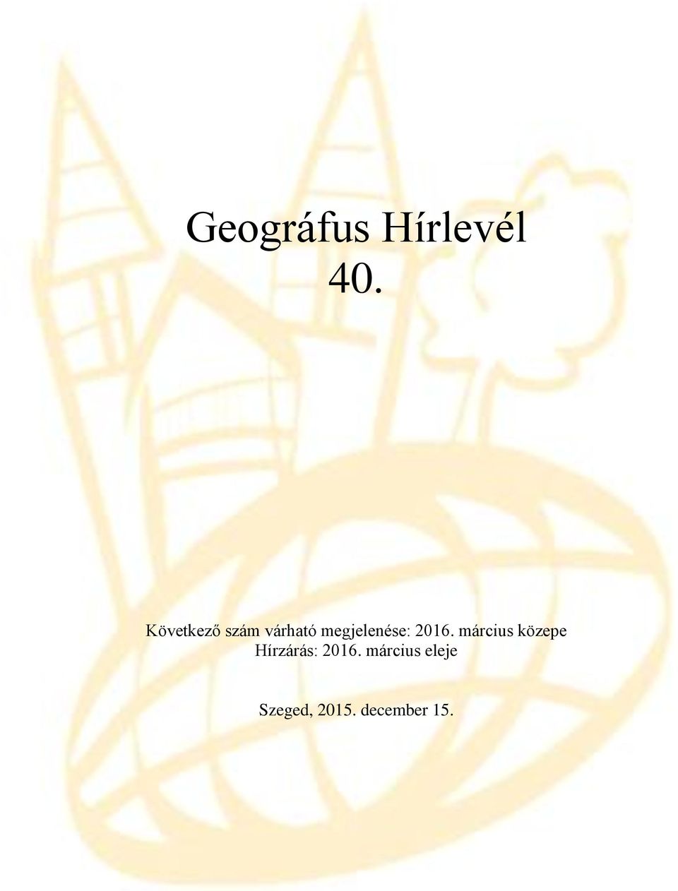 megjelenése: 2016.