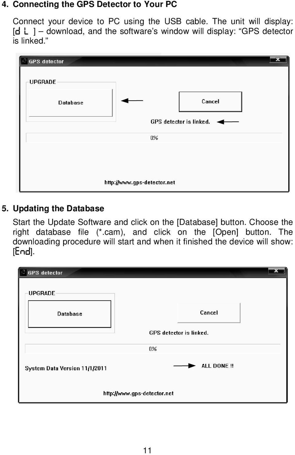 Updating the Database Start the Update Software and click on the [Database] button.