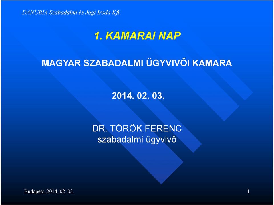 KAMARA 2014. 02. 03. DR.