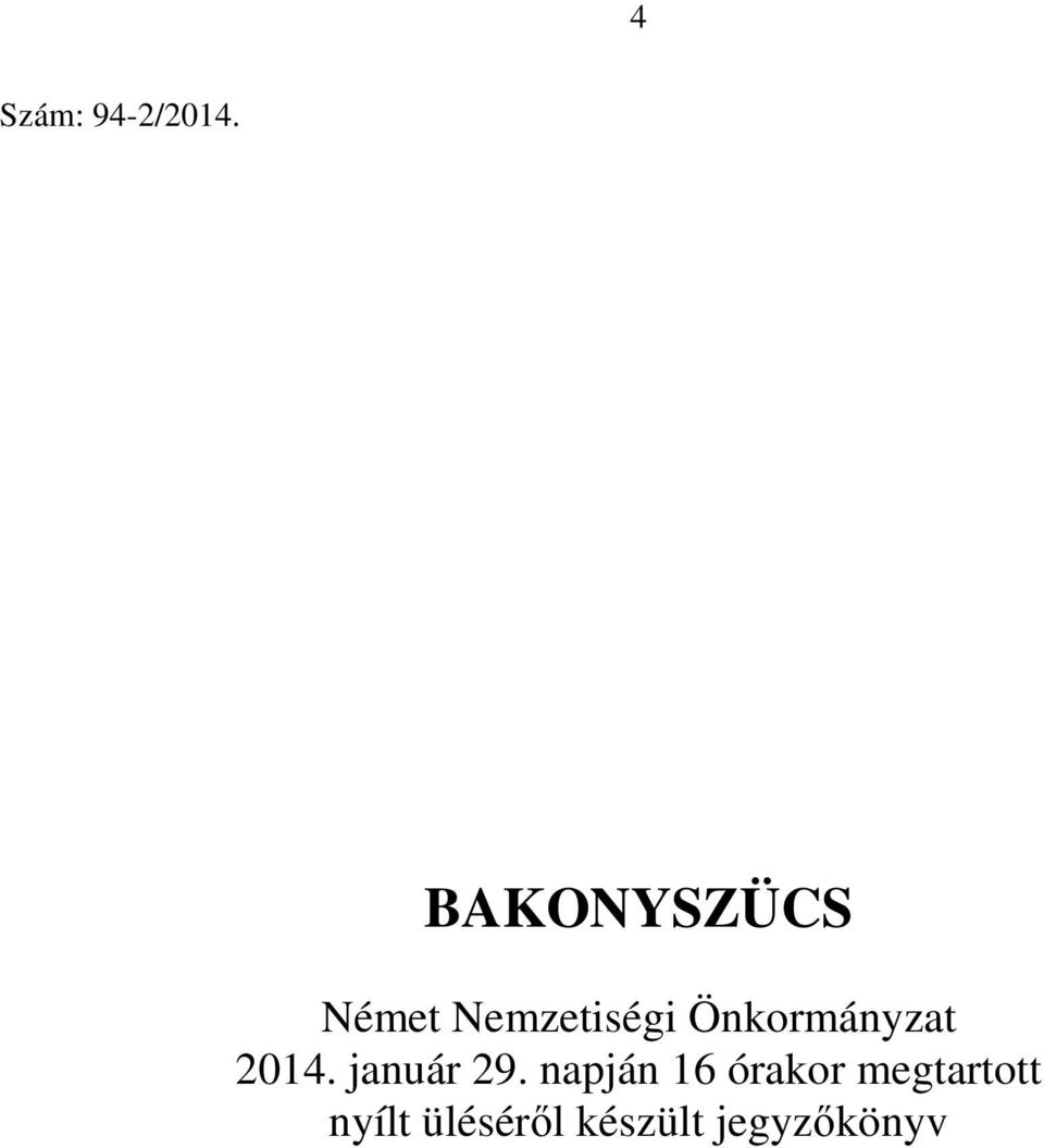 Önkormányzat 2014. január 29.