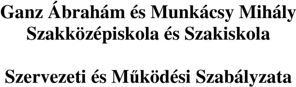 Szakközépiskola és