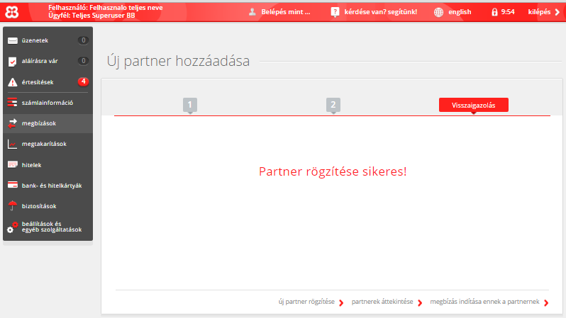 A jóváhagyó oldalon SMS validációval rögzítésre kerül a partner adata.