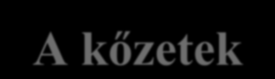 futóhomok oldatból kivált: márga (agyagtartalmú CaCO 3 ), mészkő (CaCO 3 ), dolomit (CaMgCO 3 ) szerves eredetű üledékes: tőzeg,