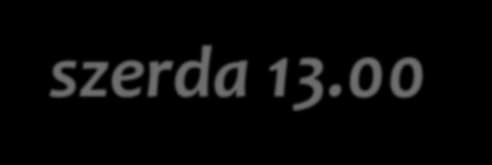 00-16.oo-ig péntek 08.00-13.