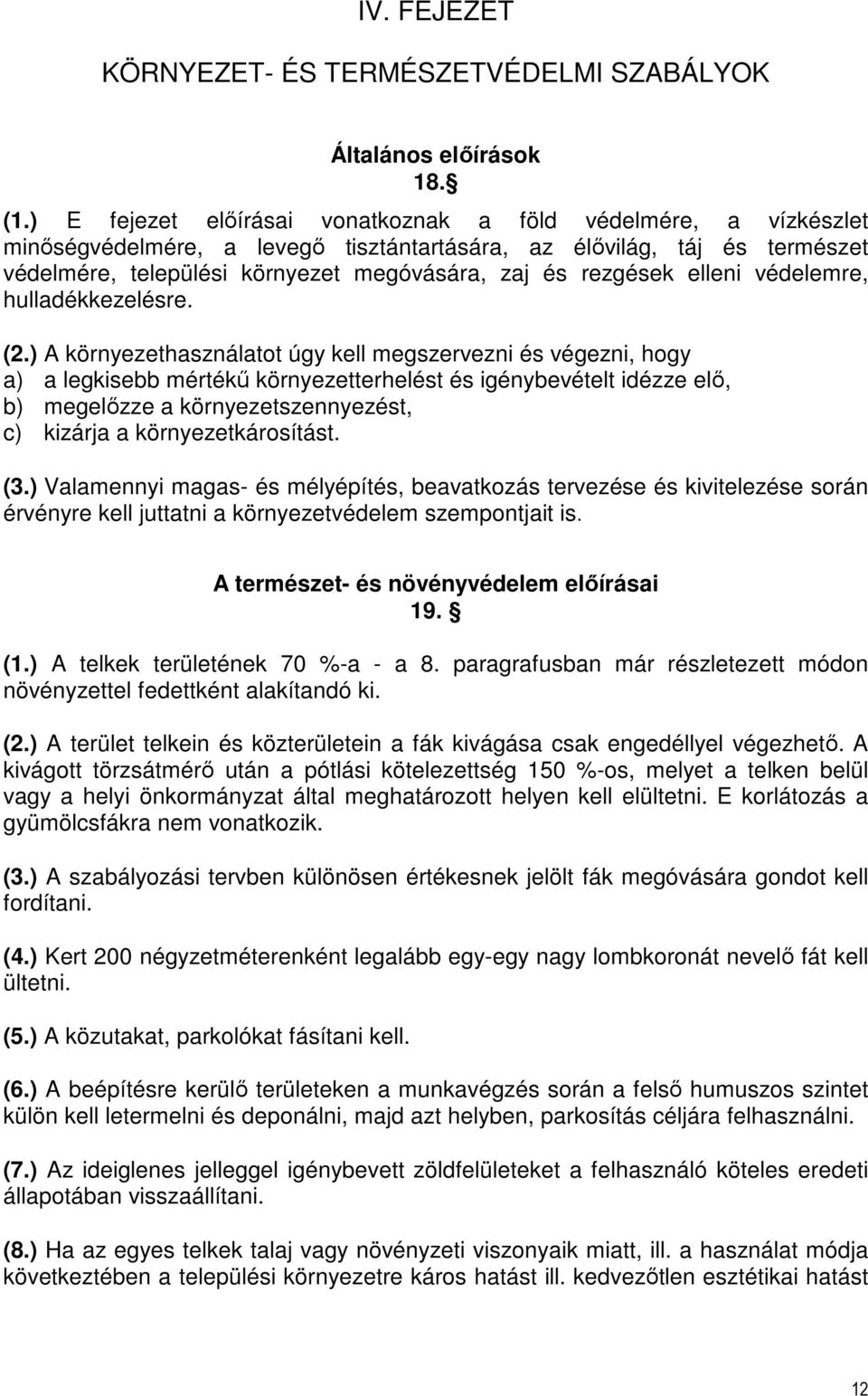 elleni védelemre, hulladékkezelésre. (2.