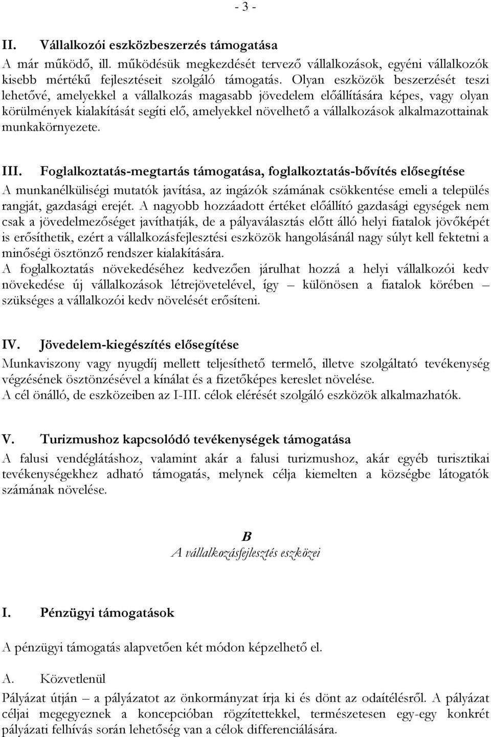 alkalmazottainak munkakörnyezete. III.