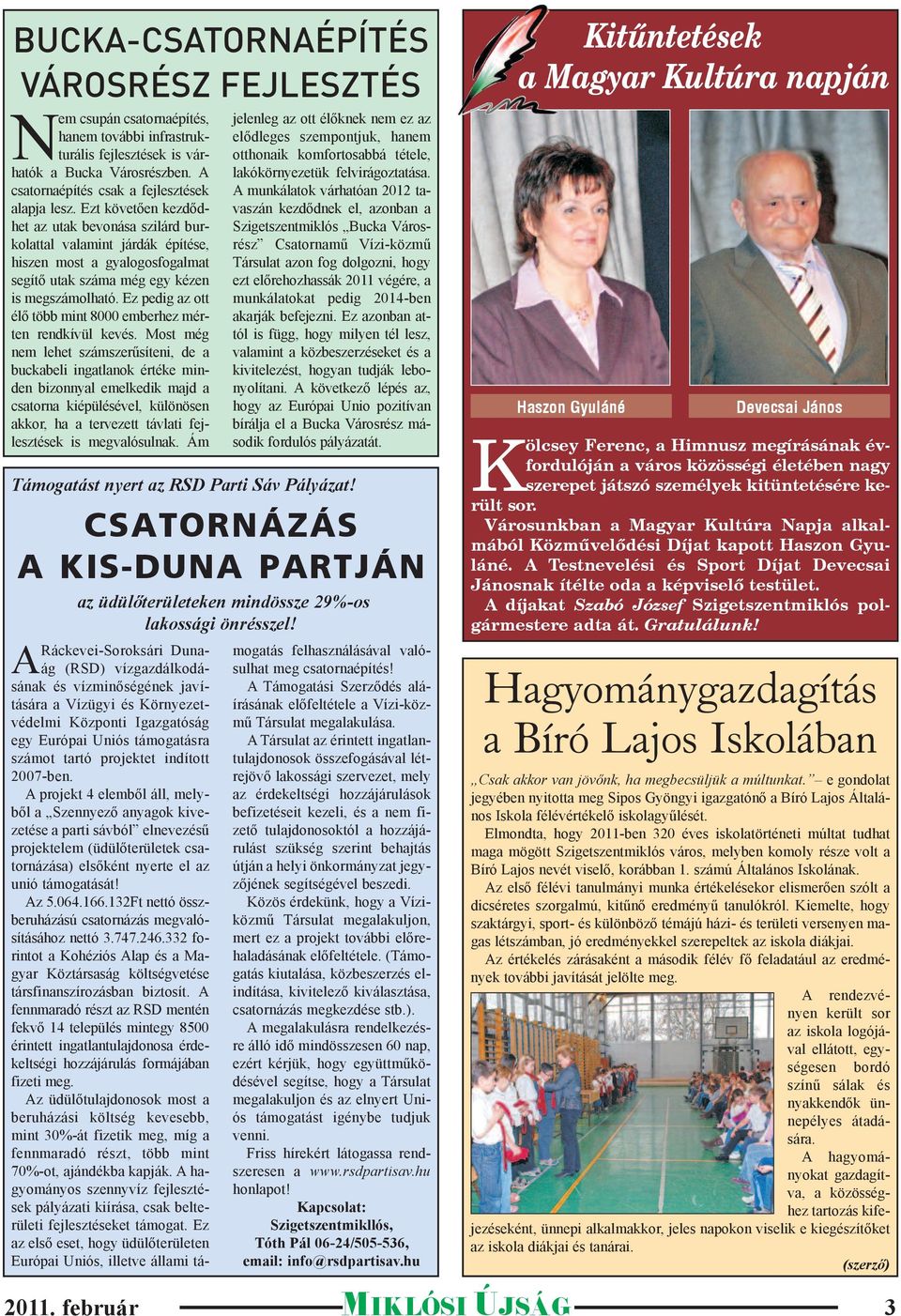 Ez pedig az ott élő több mint 8000 emberhez mérten rendkívül kevés.