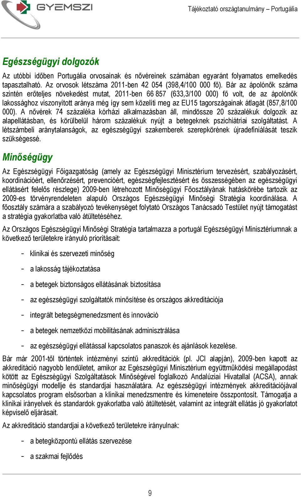 átlagát (857,8/100 000).