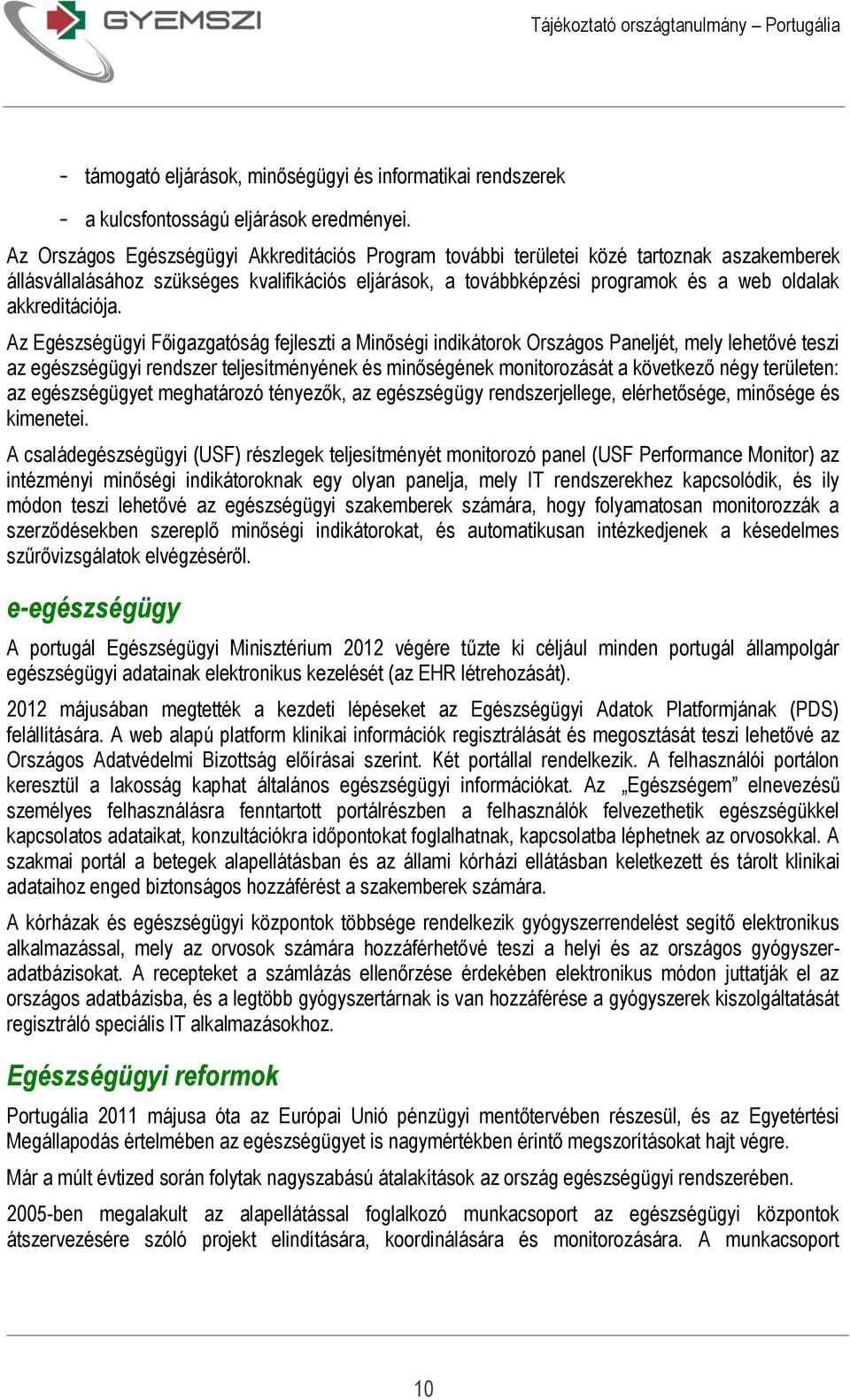 akkreditációja.