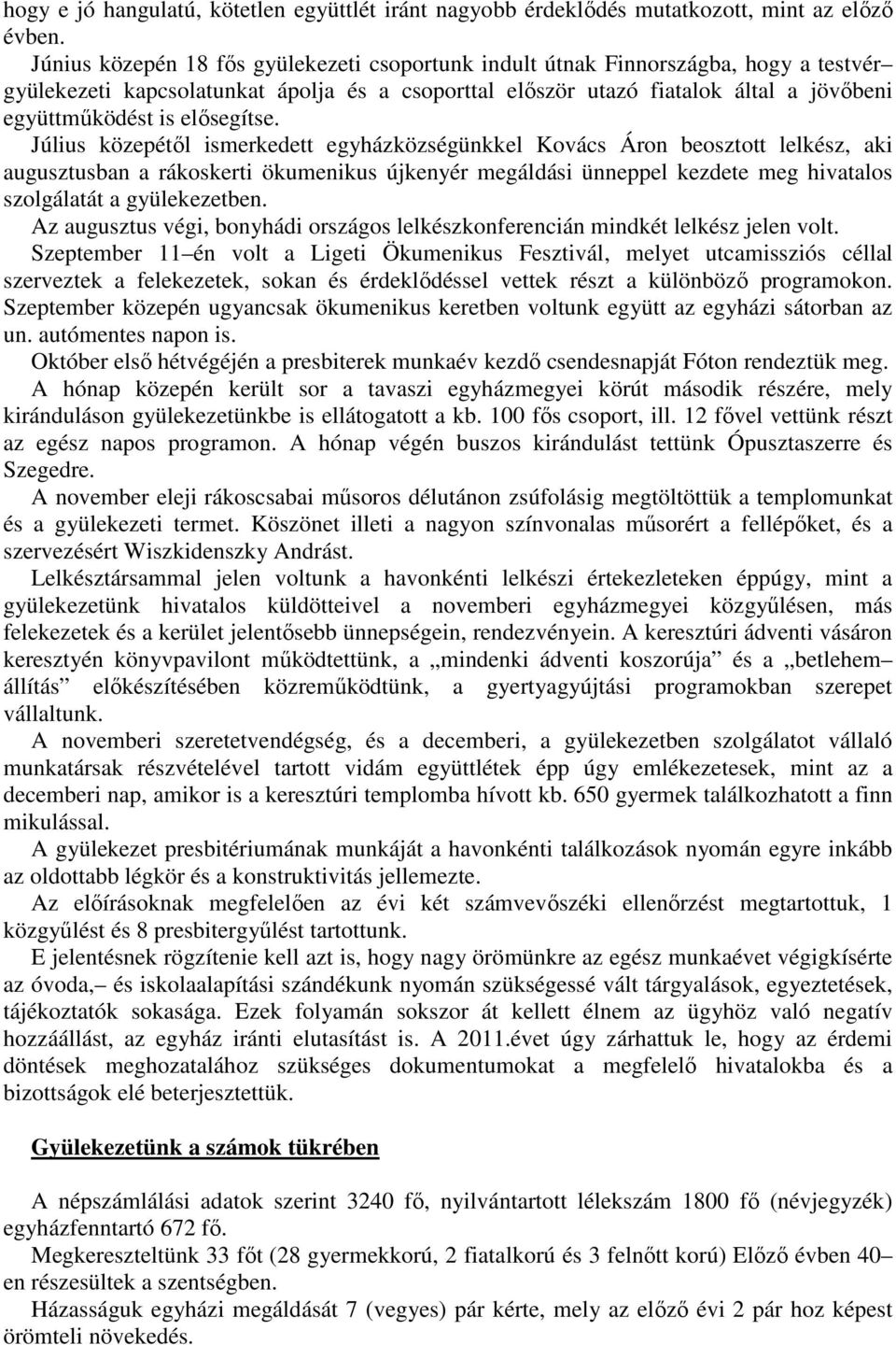 elősegítse.