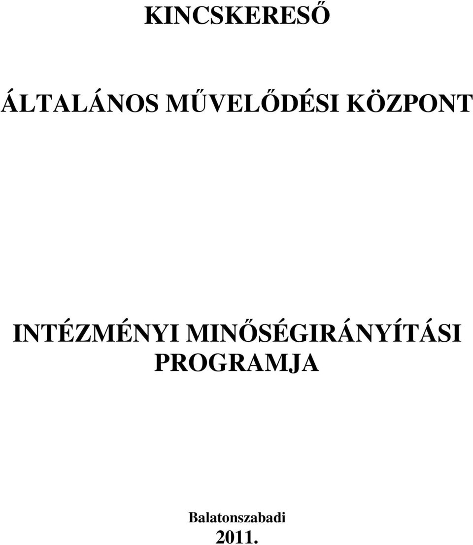 INTÉZMÉNYI