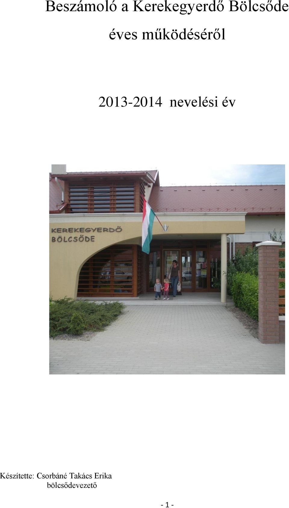 2013-2014 nevelési év