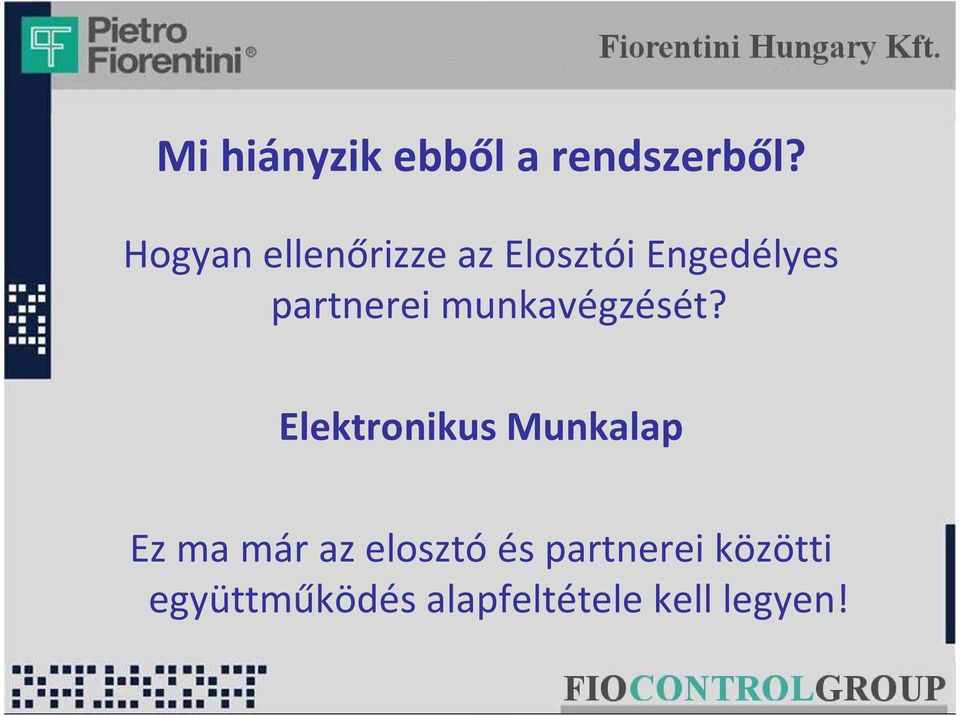 partnerei munkavégzését?