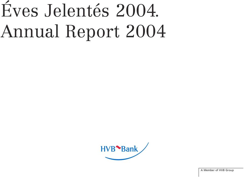 Report 2004 A