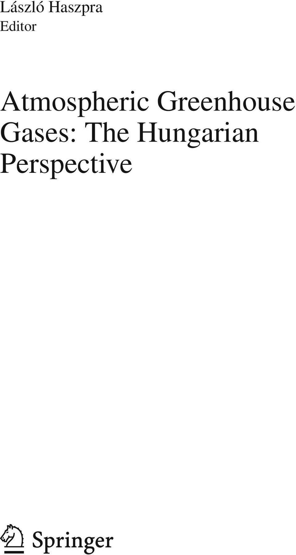 Greenhouse Gases: