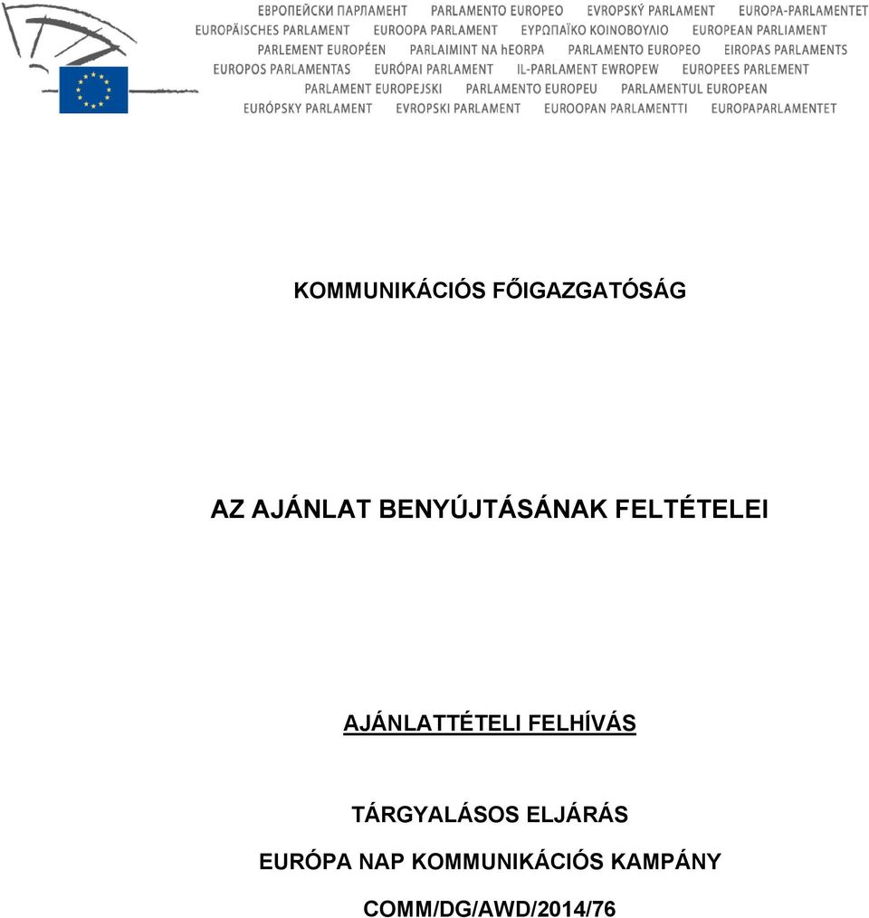 FELHÍVÁS TÁRGYALÁSOS ELJÁRÁS EURÓPA NAP