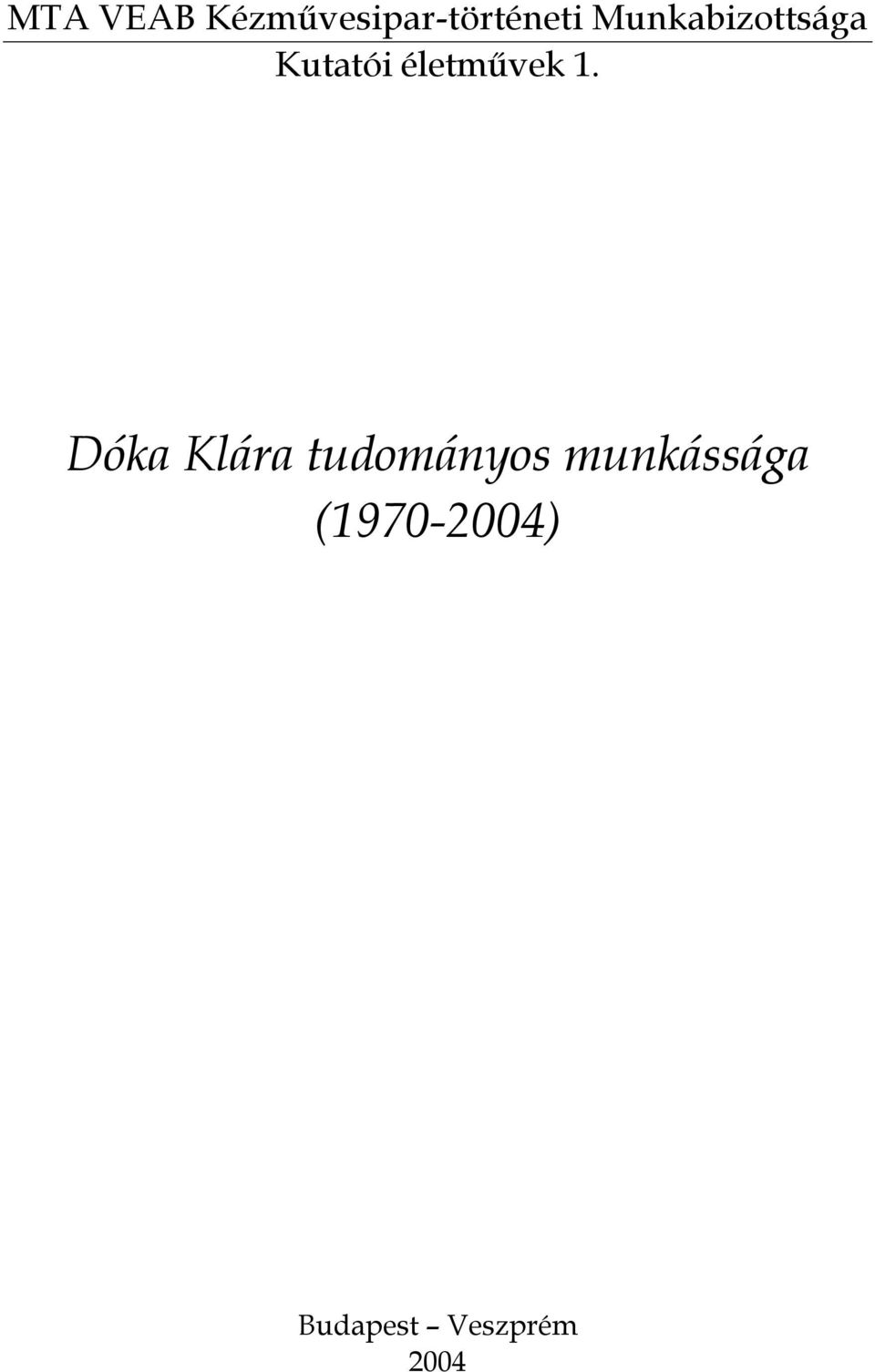 1. Dóka Klára tudományos