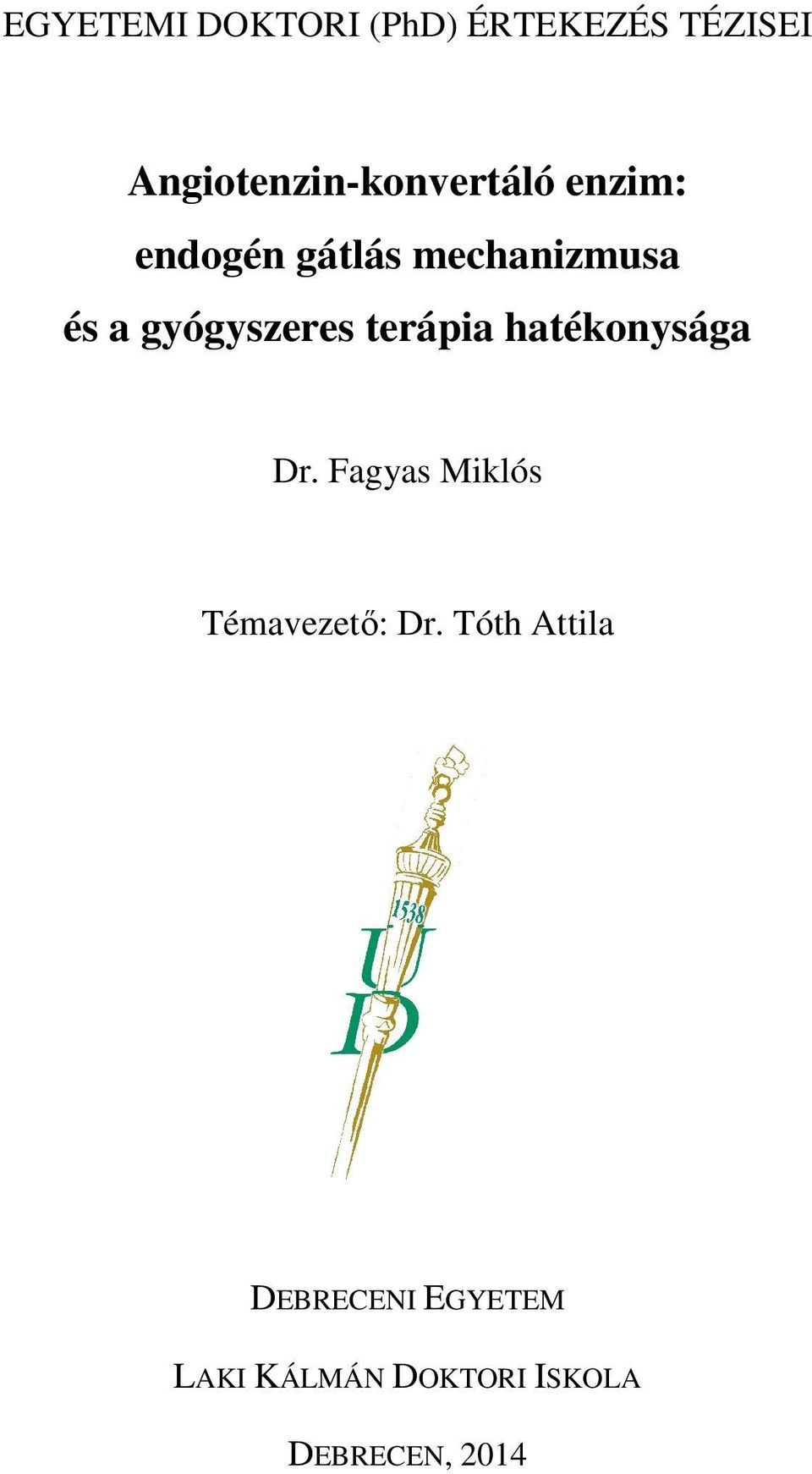 a gyógyszeres terápia hatékonysága Dr.