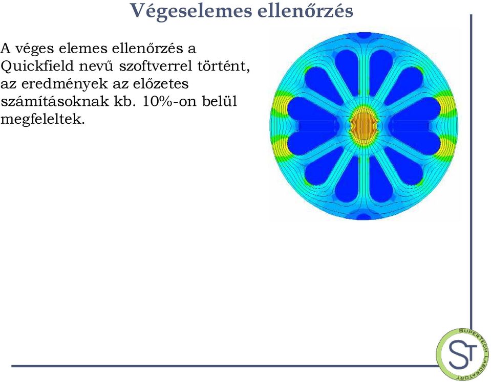 szoftverrel történt, az eredmények az