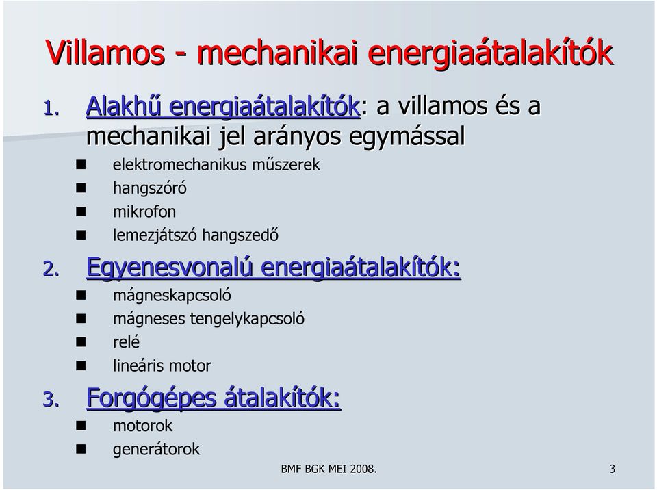 elektromechanikus műszerek hangszóró mikrofon lemezjátszó hangszedő 2.