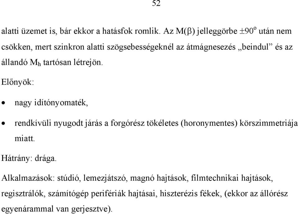 tartósan létrejön.