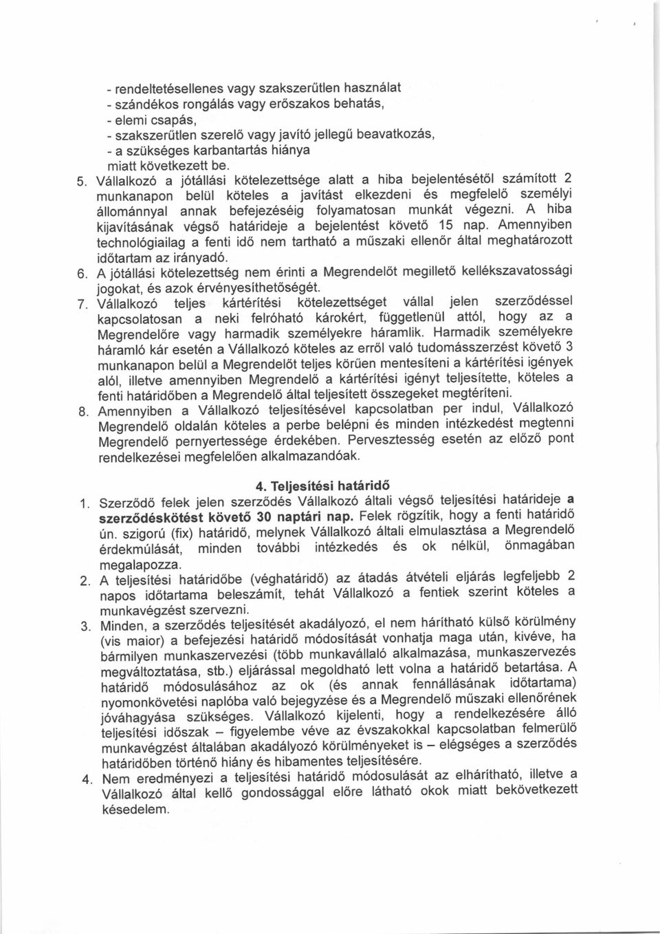 hi6nya miatt kdvetkezett be.