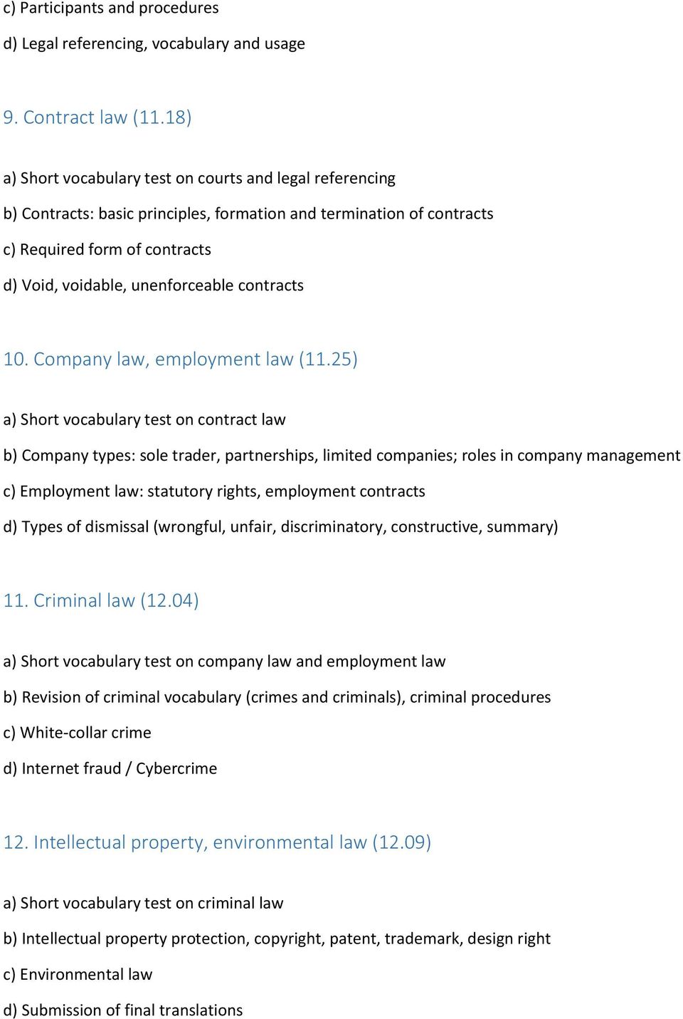 contracts 10. Company law, employment law (11.
