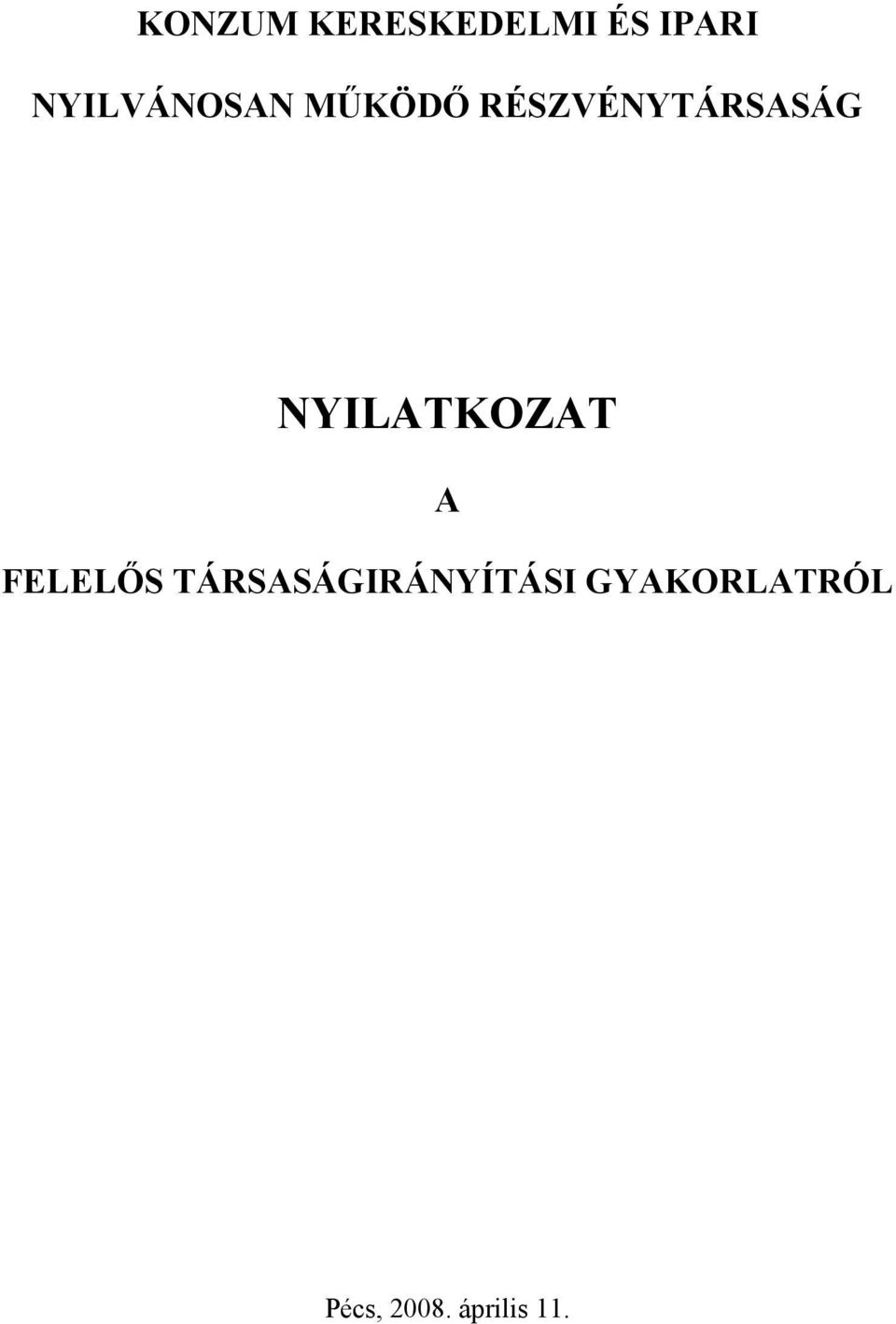 NYILATKOZAT A FELELŐS