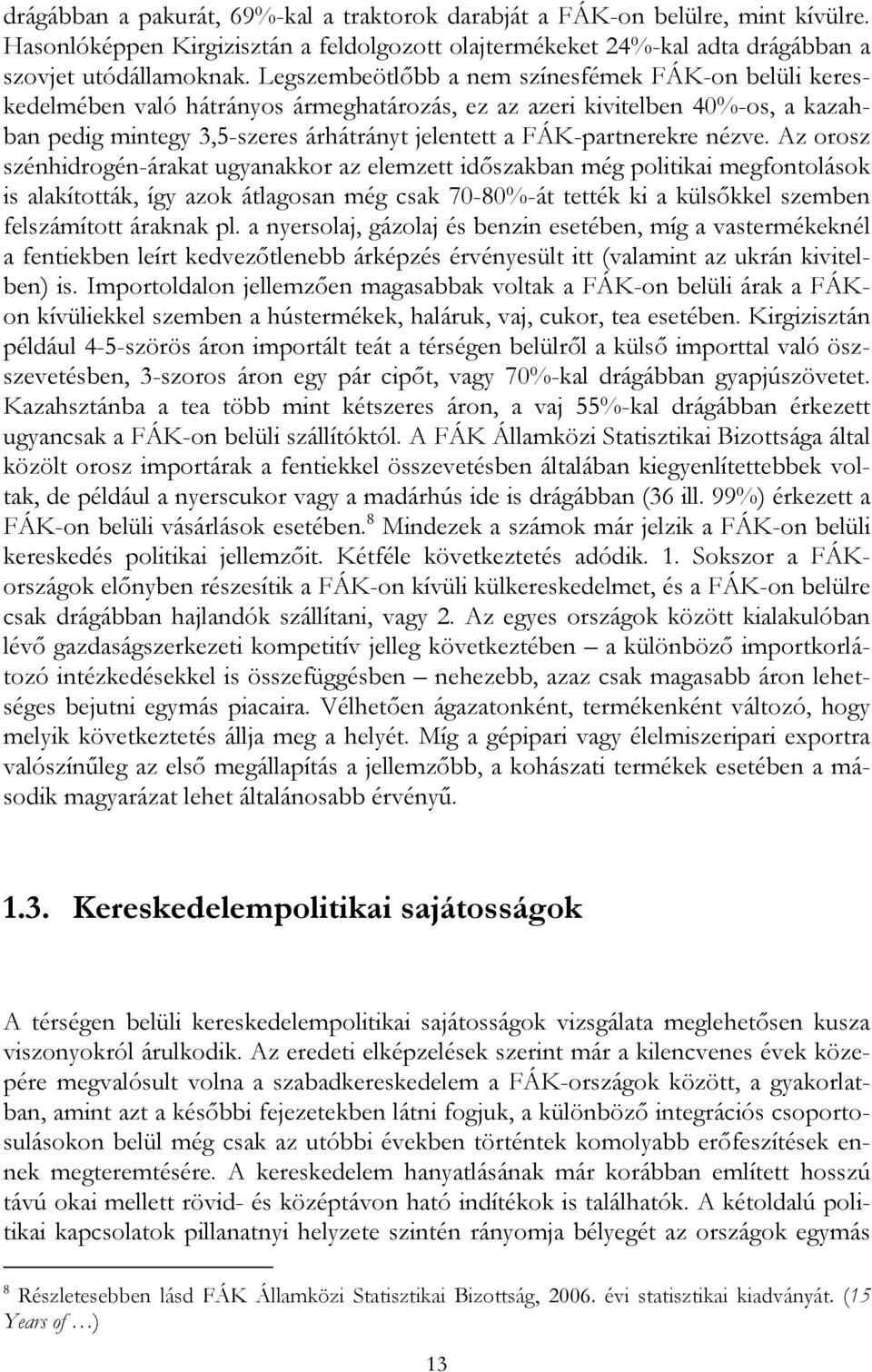 FÁK-partnerekre nézve.