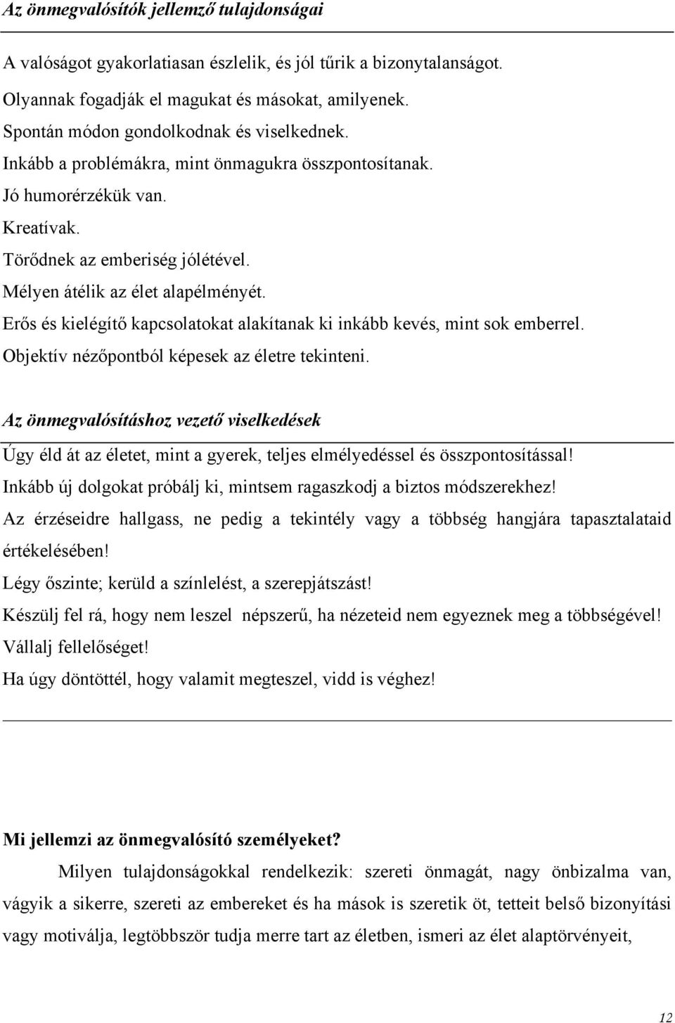 ragaszkodj rossz fiúkhoz