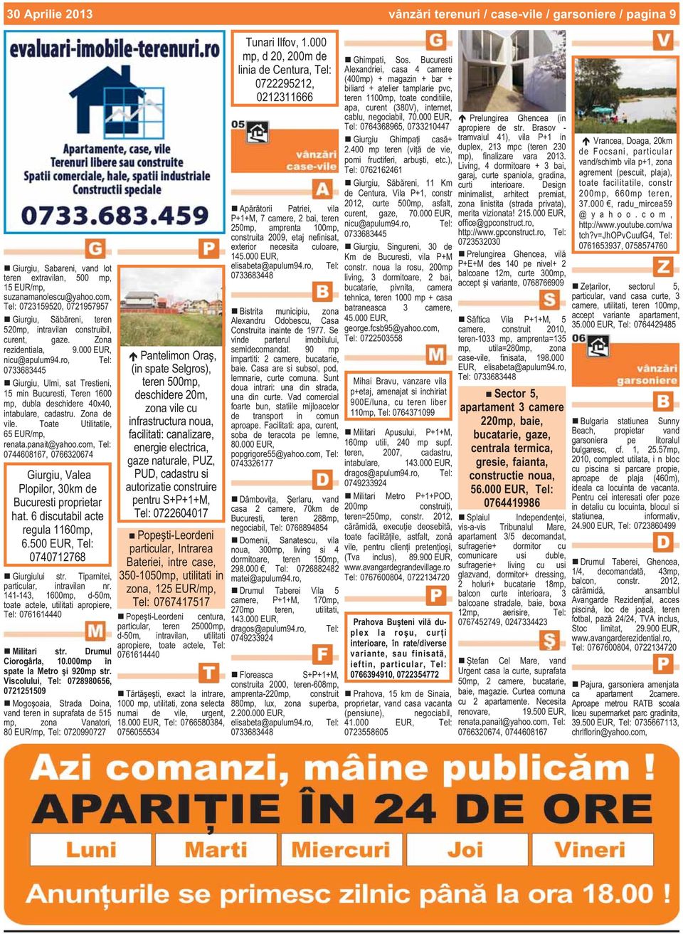 ro, 0733683445 Giurgiu, Ulmi, sat Trestieni, 15 min Bucuresti, Teren 1600 mp, dubla deschidere 40x40, intabulare, cadastru. Zona de vile. Toate Utilitatile, 65 EUR/mp, renata.panait@yahoo.