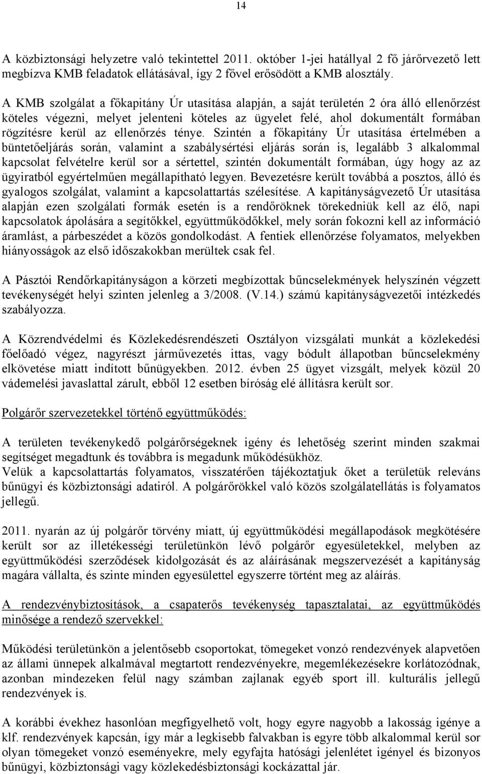 ellenőrzés ténye.