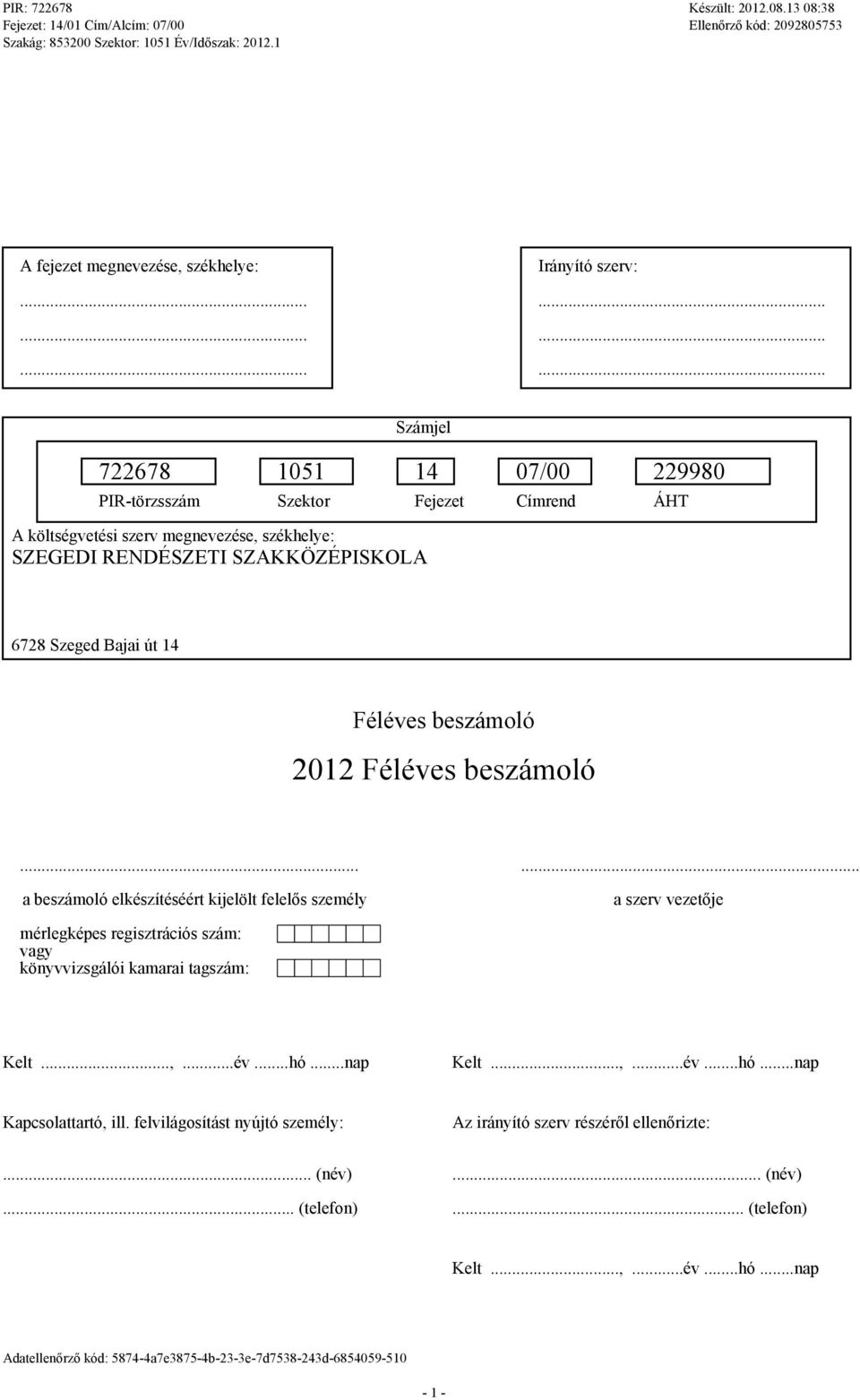 Bajai út 14 2012.