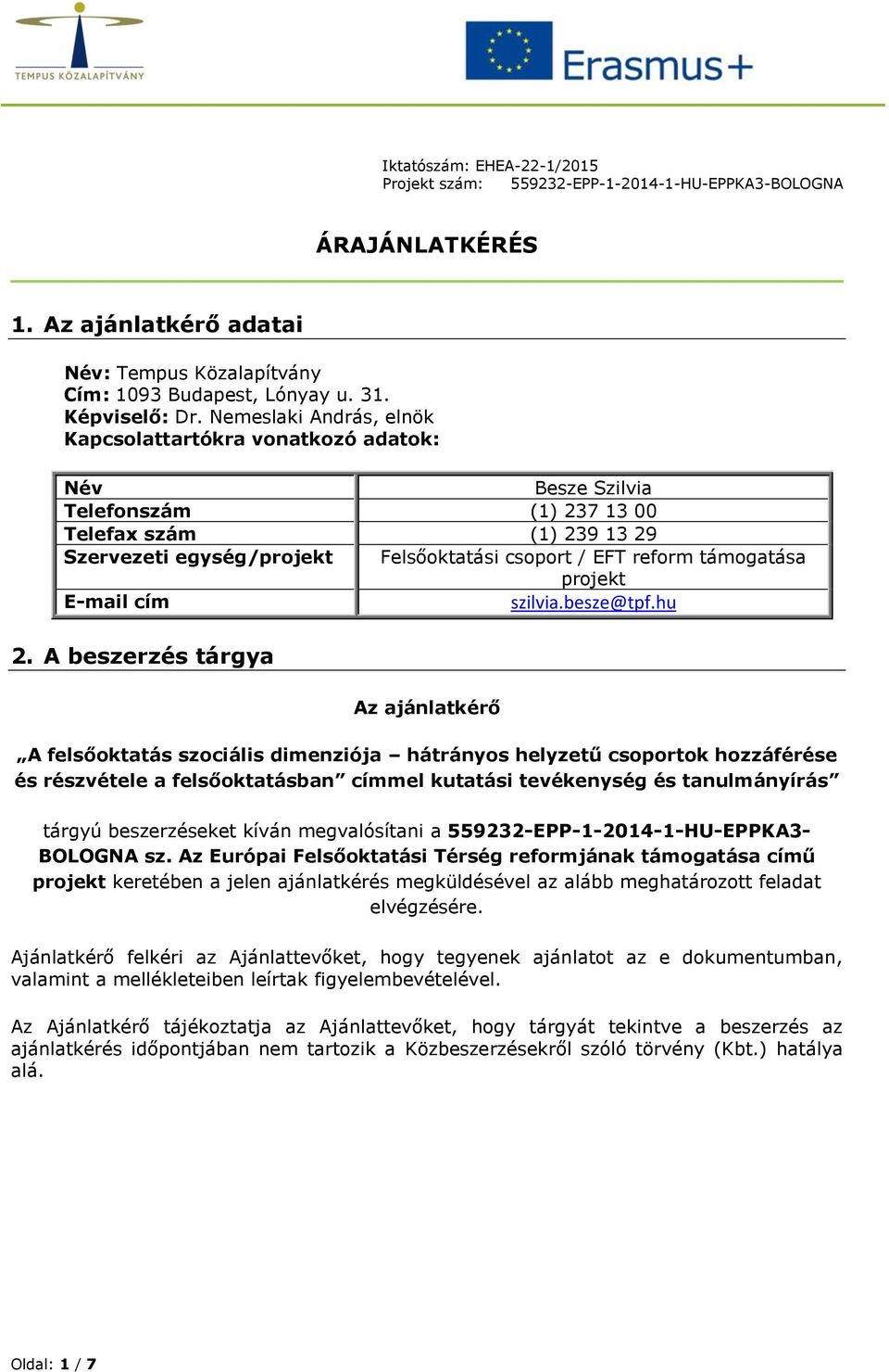 E-mail cím szilvia.besze@tpf.hu 2.
