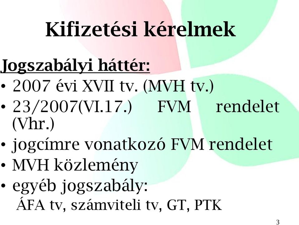 ) FVM rendelet (Vhr.