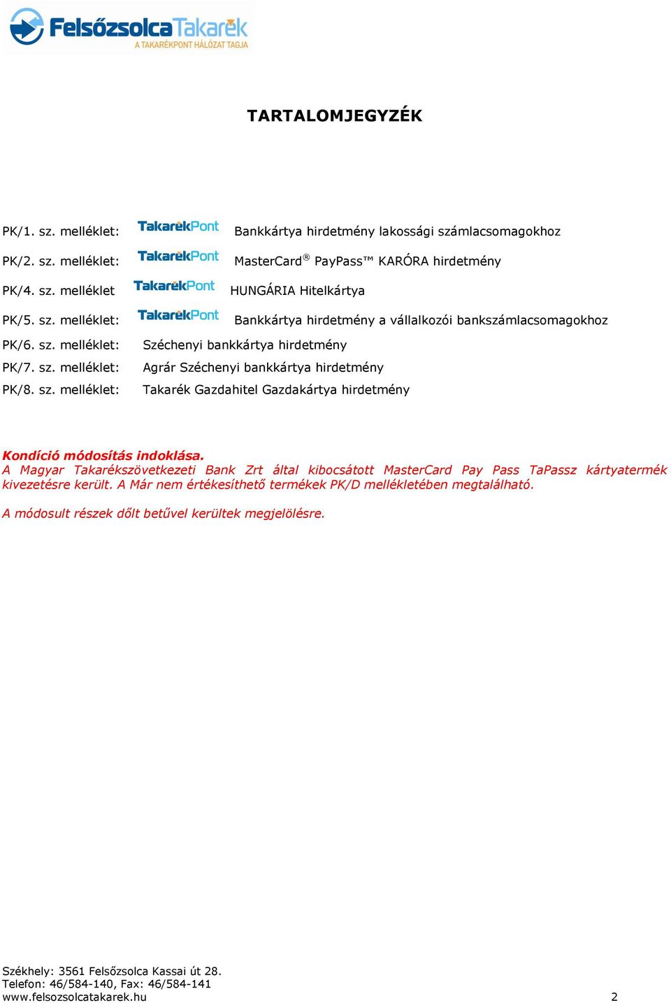 melléklet: PK/4. sz.