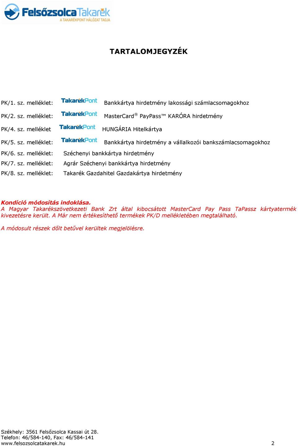 melléklet: PK/4. sz.