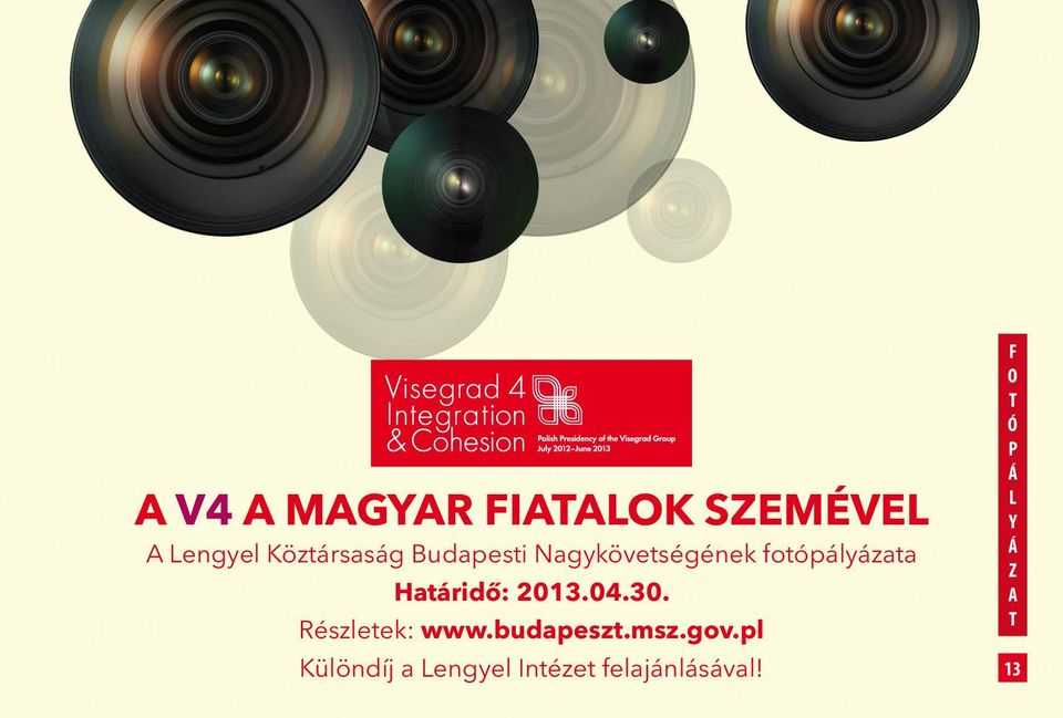 2013.04.30. Részletek: www.budapeszt.msz.gov.