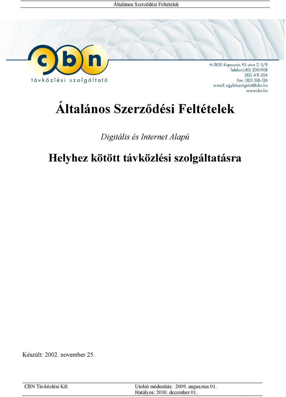 Helyhez kötött távközlési
