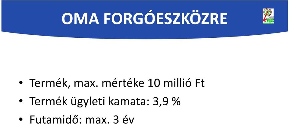 mértéke 10 millió Ft